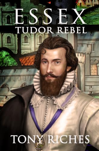 Essex – Tudor Rebel cover